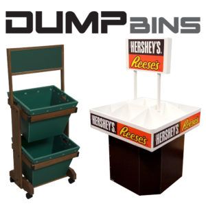 Dump Bins Displays